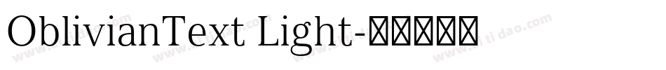 OblivianText Light字体转换 OblivianText Light字体转换